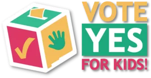 Vote Yes for Kids
